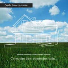Le guide Eco-construire - Batiweb